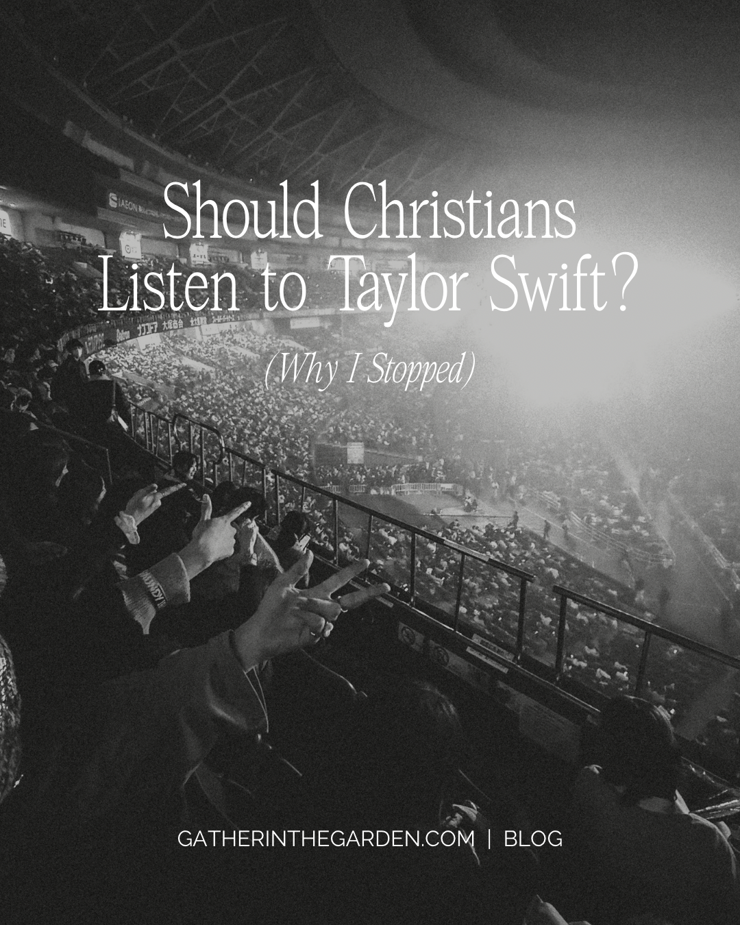 This is the title image for the blog post called “Should Christians Listen to Taylor Swift? (Why I Stopped)“
